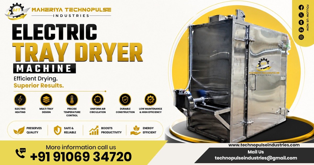 Electric Tray Dryer Machine In Gujarat by MAHERIYA TECHNOPULSE INDUSTRIES