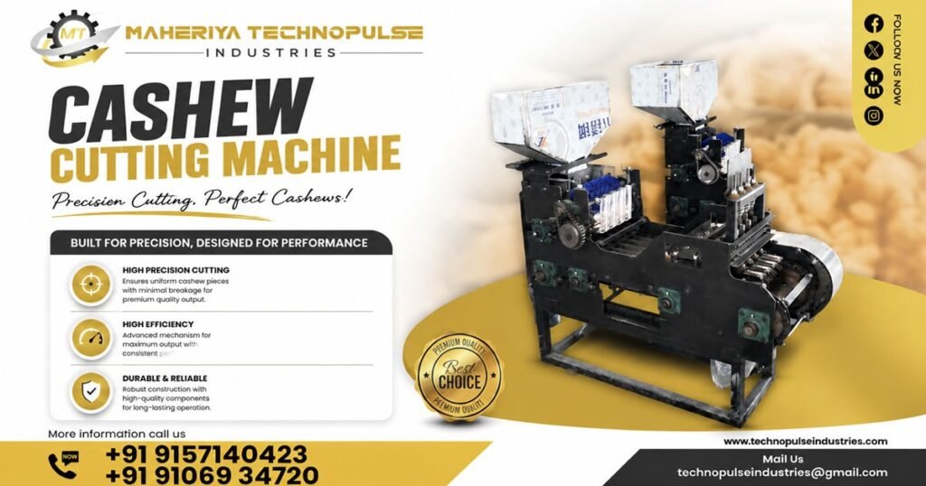 Heavy-Duty Cashew Cutting Machine Supplier In West Bengal