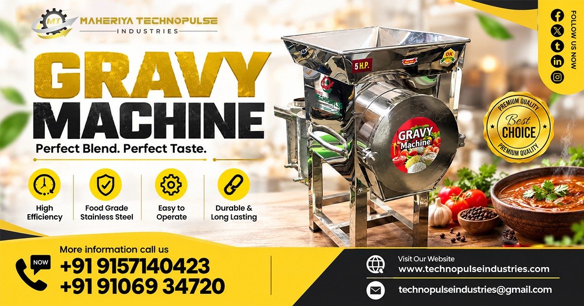Gravy Machine Supplier To Uttar Pradesh for Food Processing Requirements
