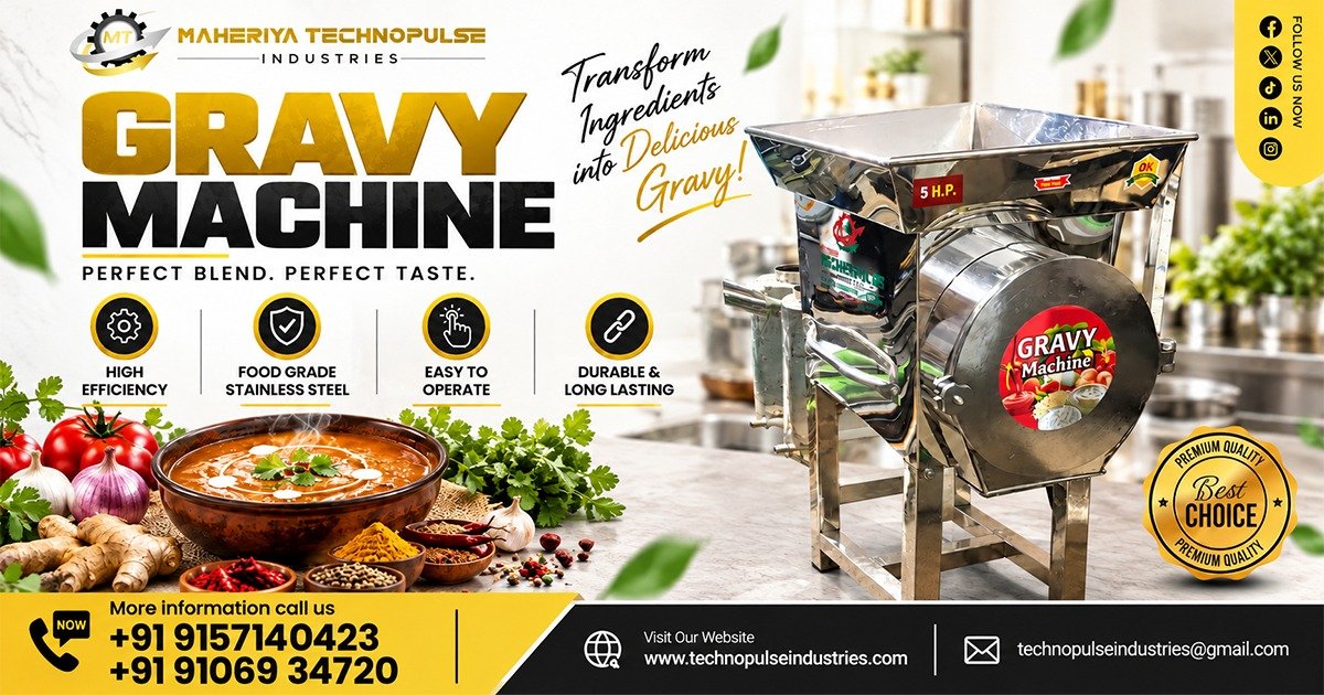 Gravy Machine Manufacturer In Gujarat